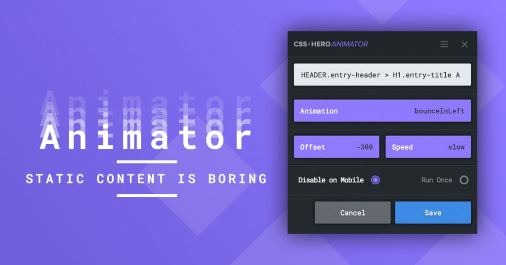 Welcome Free Wordpress Css Animation Plugin Css Hero Animator